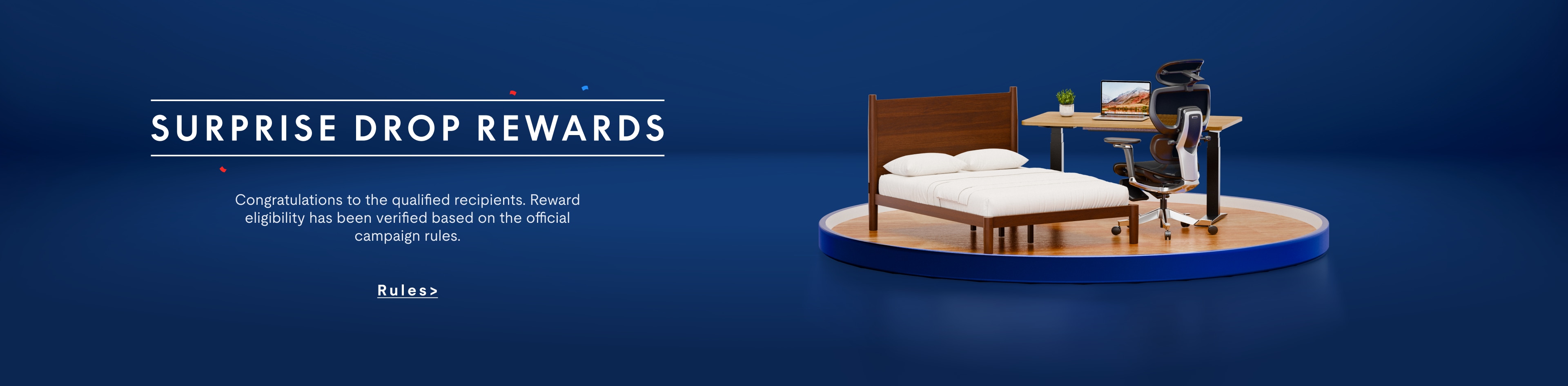 Surprise Drop Rewards banner featuring a wooden bed, ergonomic office chair, and desk on a round platform with a blue background.